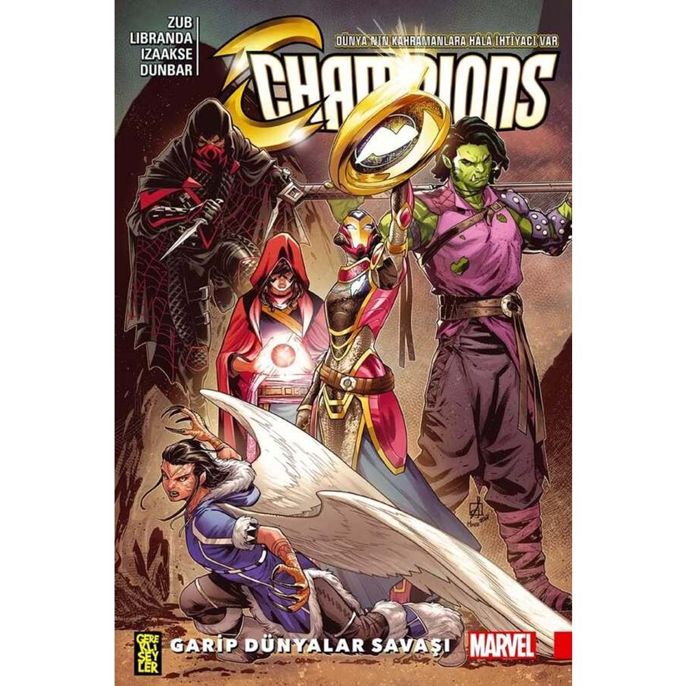 CHAMPIONS CİLT 5 GARİP DÜNYALAR SAVAŞI