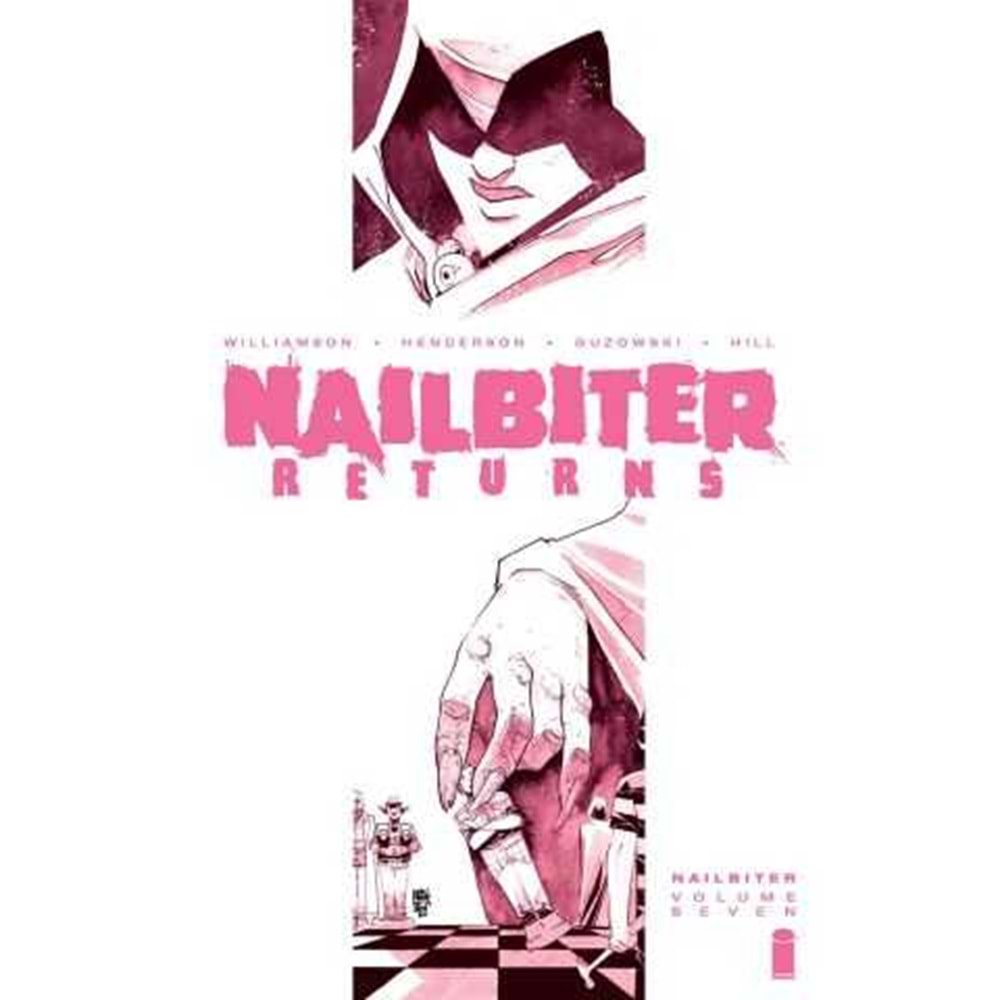 Nailbiter Vol 7 Nailbiter Returns TPB