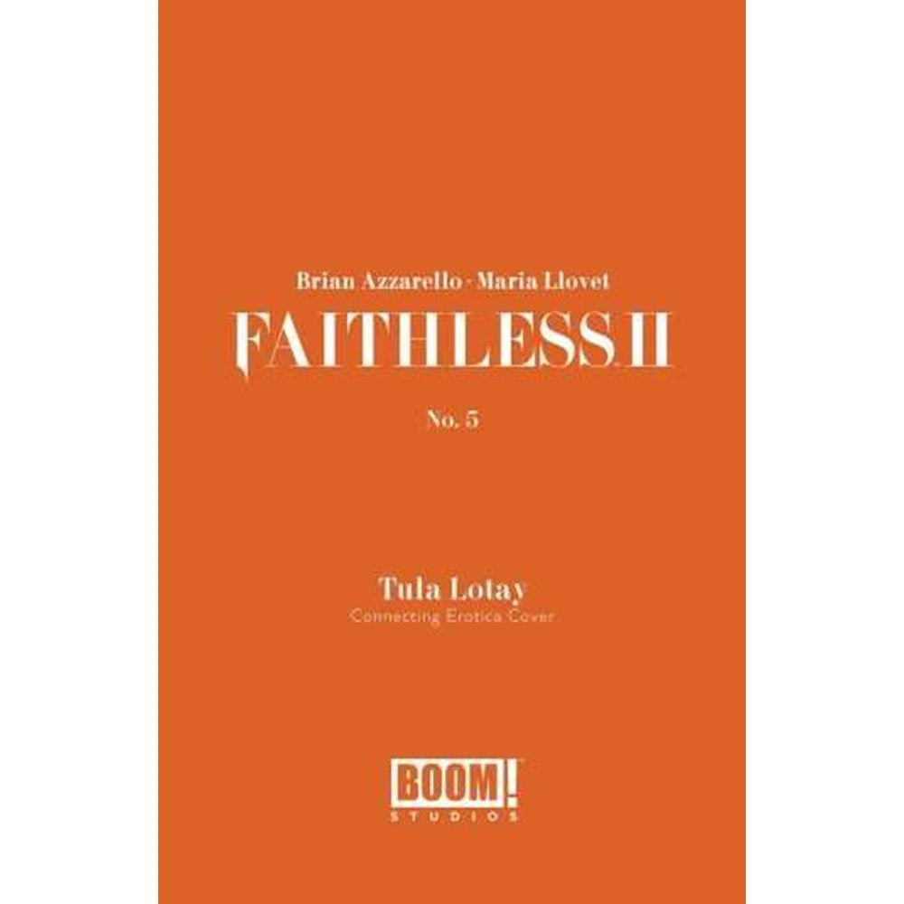 FAITHLESS II # 5 COVER B EROTICA CONNECTING VARIANT