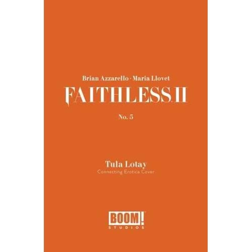 FAITHLESS II # 5 COVER B EROTICA CONNECTING VARIANT