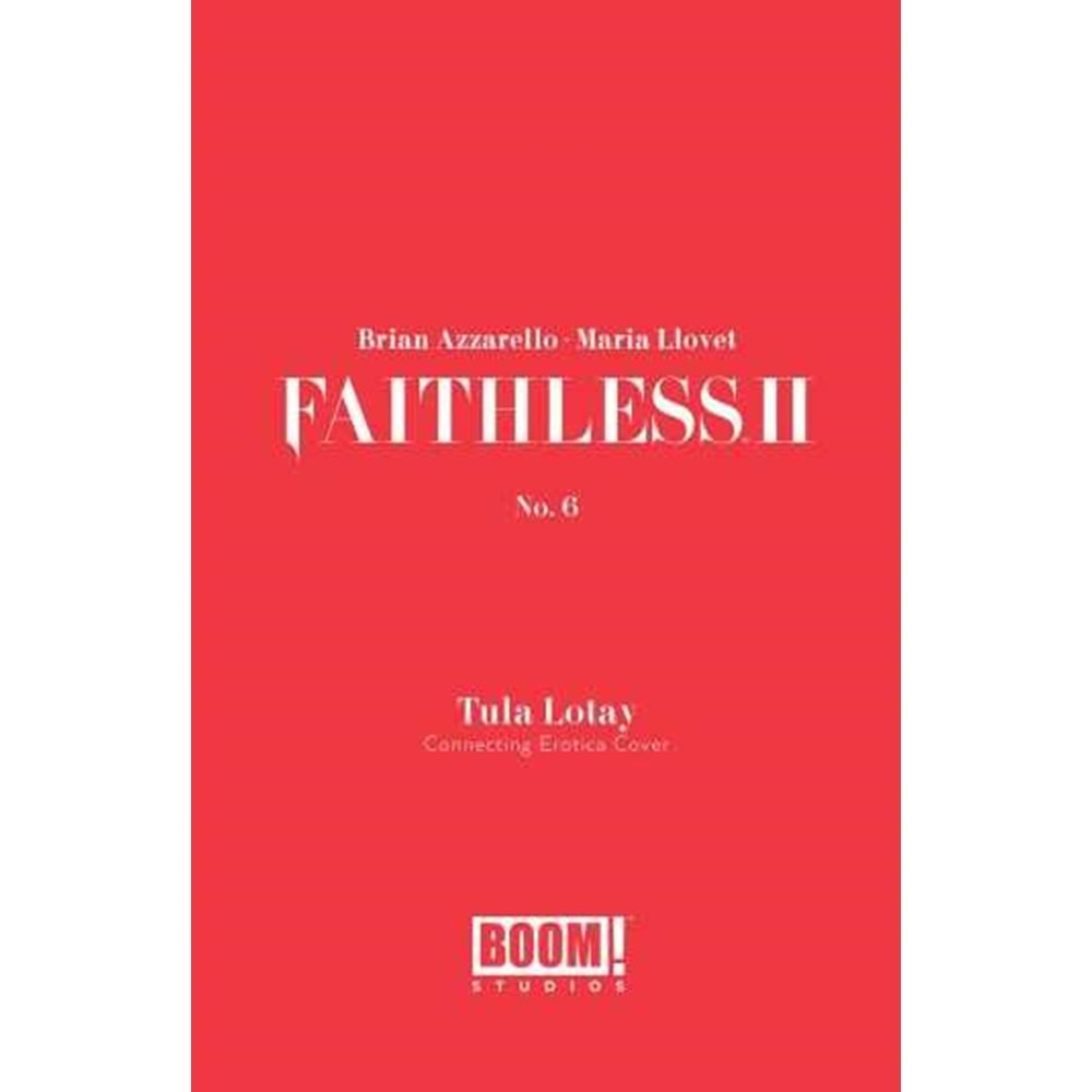 FAITHLESS II # 6 COVER B EROTICA CONNECTING VARIANT