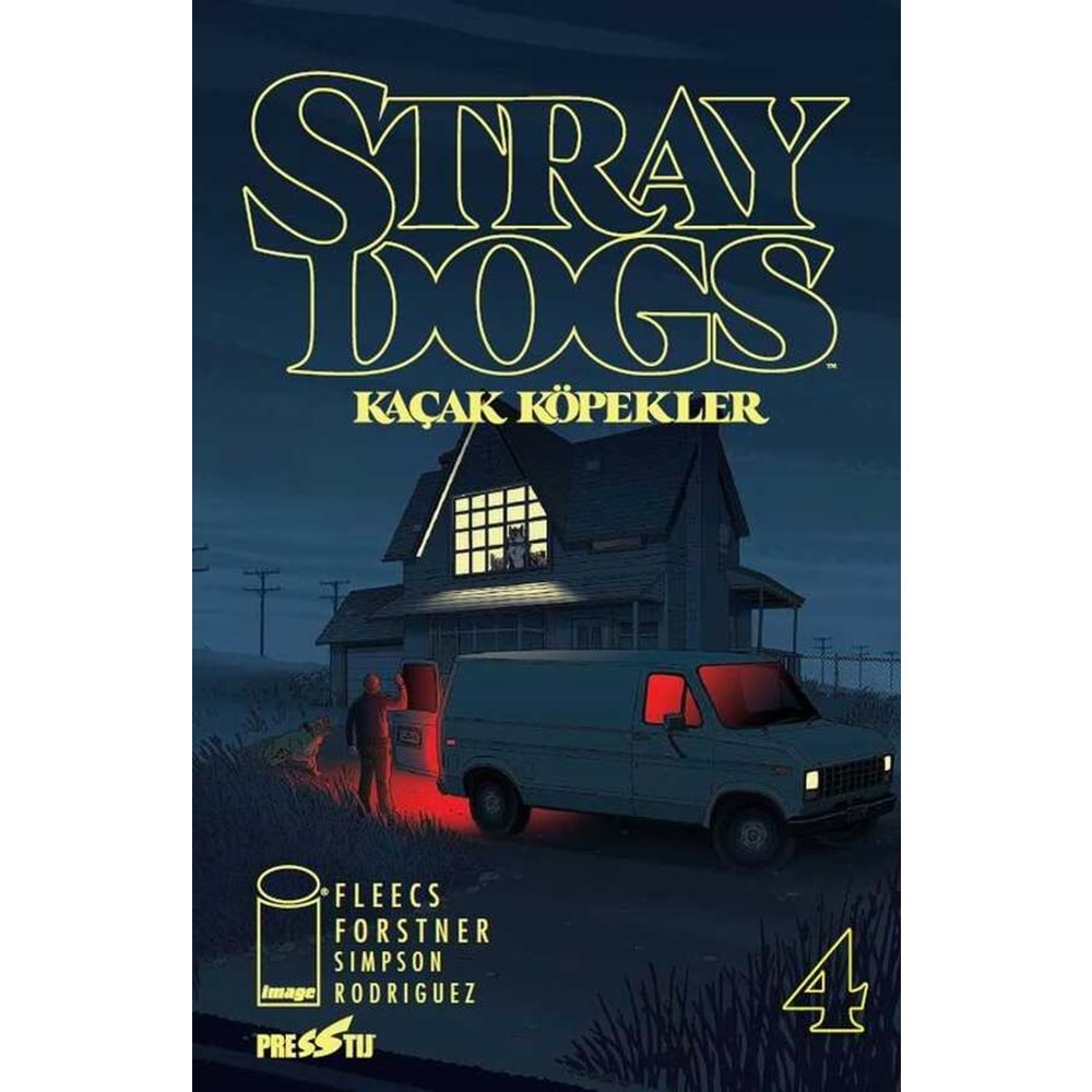 STRAY DOGS - KAÇAK KÖPEKLER SAYI 4