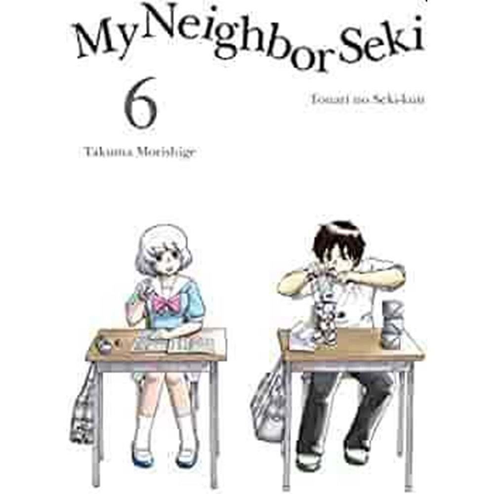 MY NEIGHBOR SEKI VOL 6 TPB