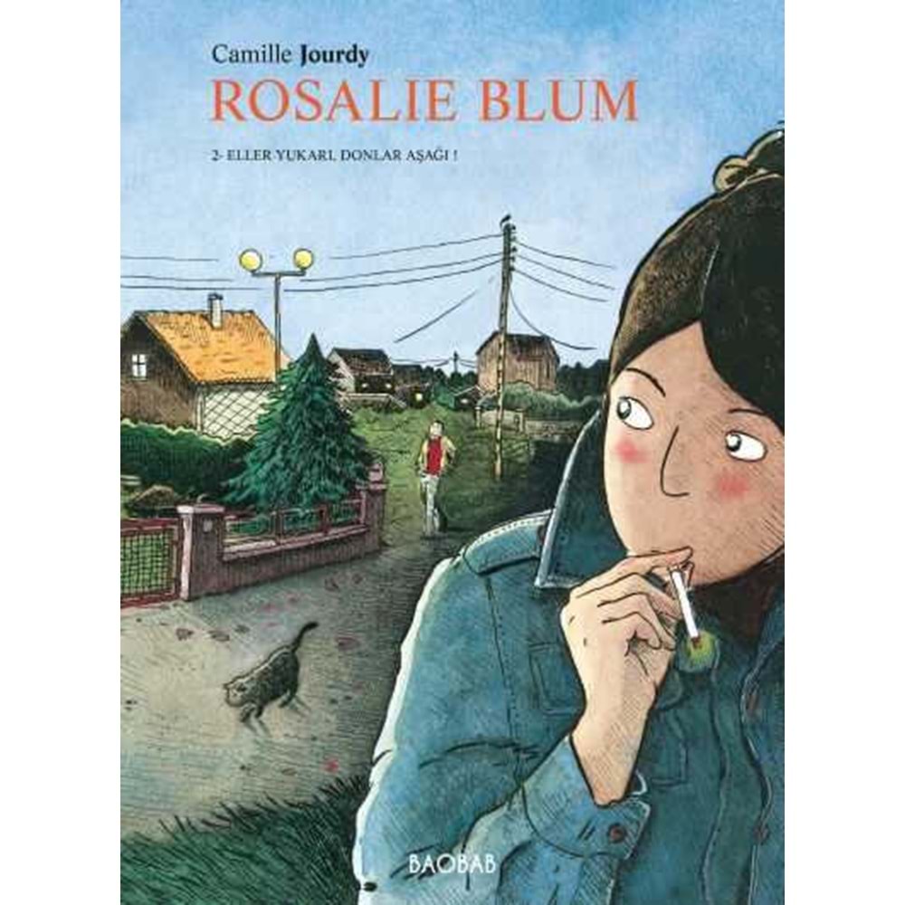 ROSALIE BLUM 2. CİLT ELLER YUKARI, DONLAR AŞAĞI!