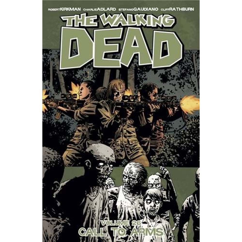 Walking Dead Vol 26 Call To Arms TPB