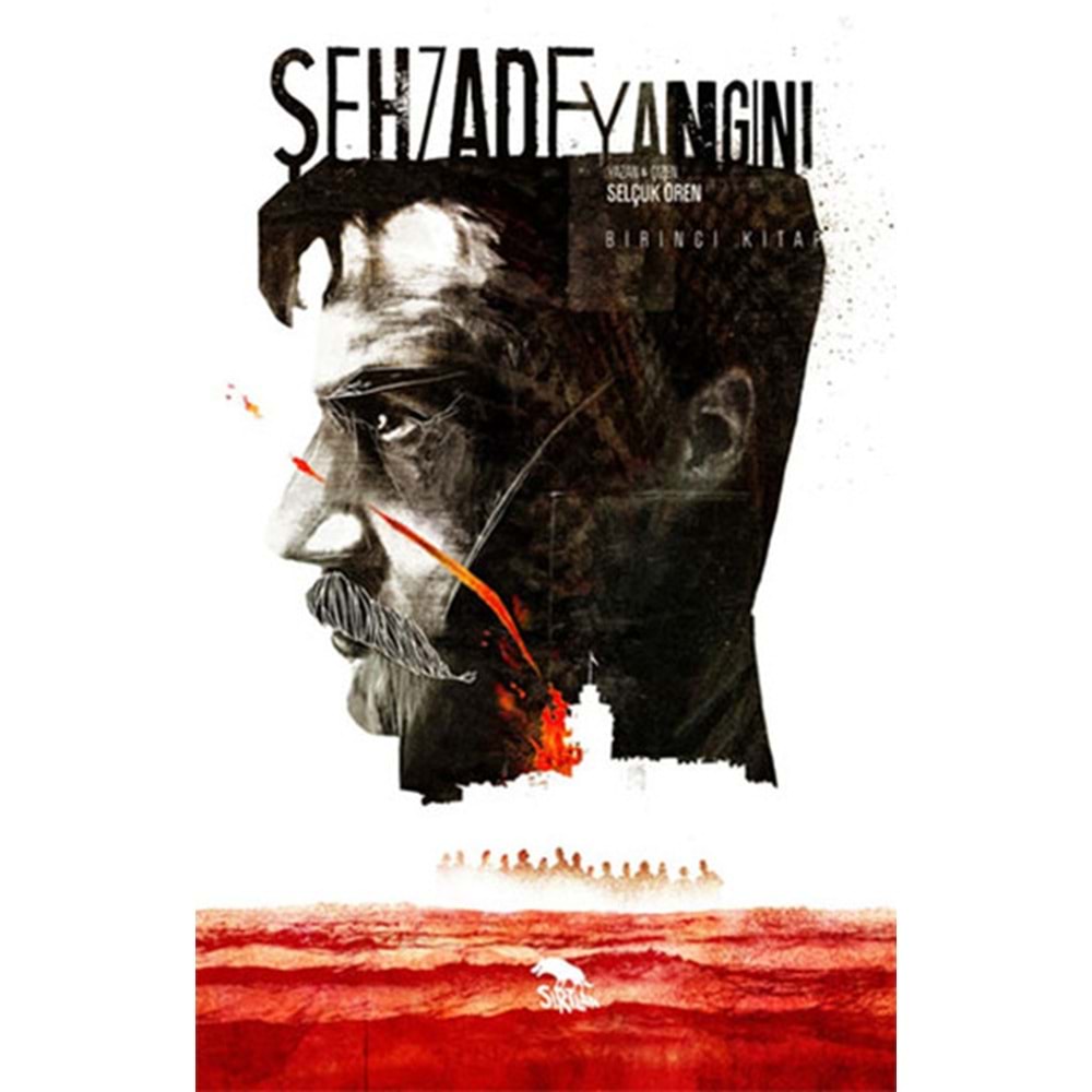 ŞEHZADE YANGINI CİLT 1
