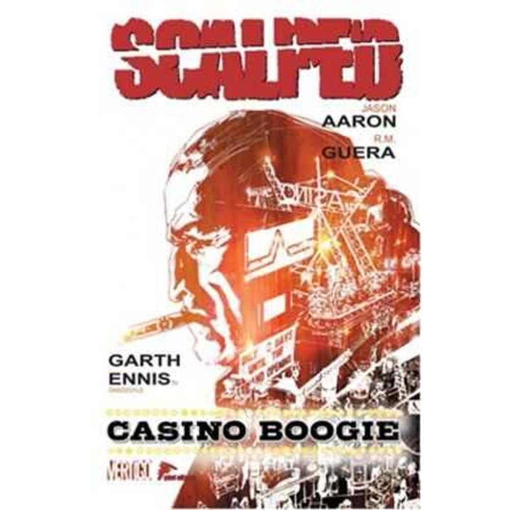SCALPED CİLT 2 CASINO BOOGIE