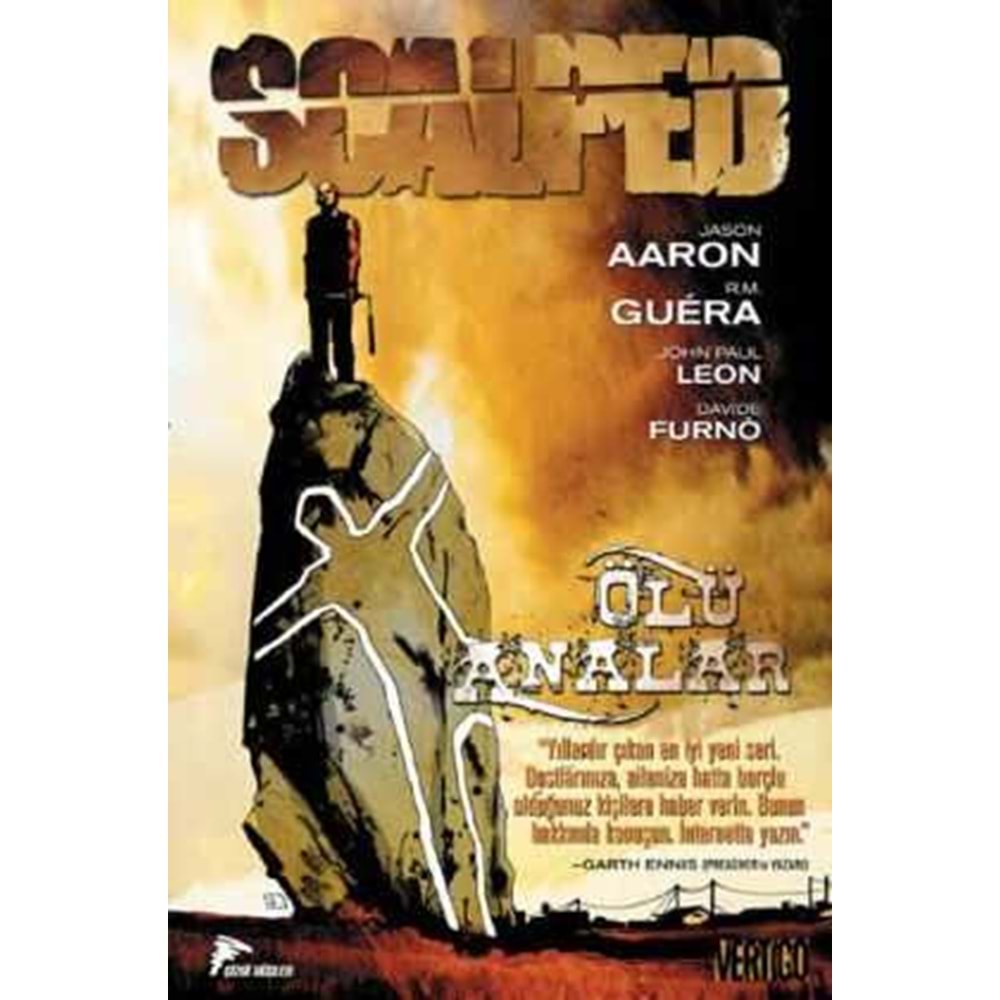 SCALPED CİLT 3 ÖLÜ ANALAR