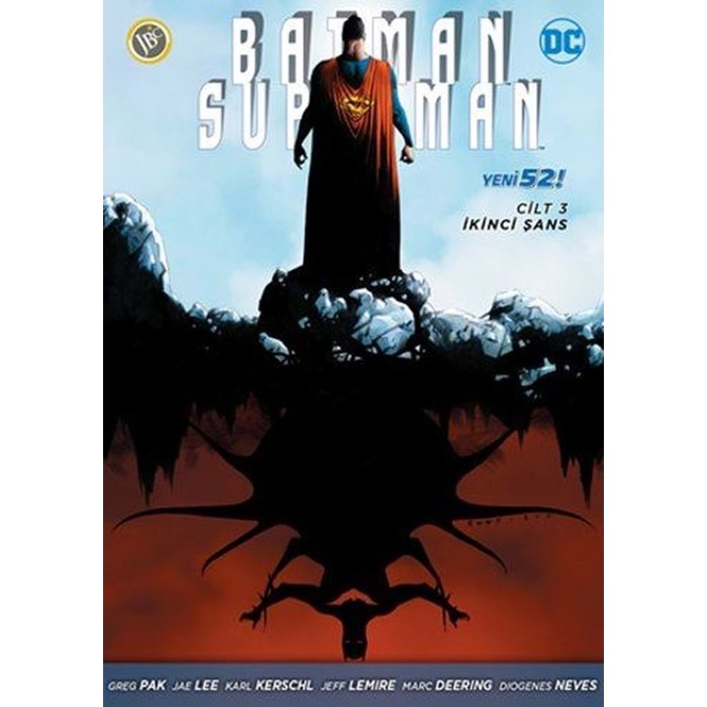 BATMAN SUPERMAN (YENİ 52) CİLT 3 İKİNCİ ŞANS